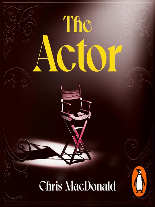 Title details for The Actor by Chris MacDonald - Available